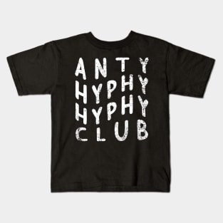 Anti Hyphy Hyphy Club Kids T-Shirt